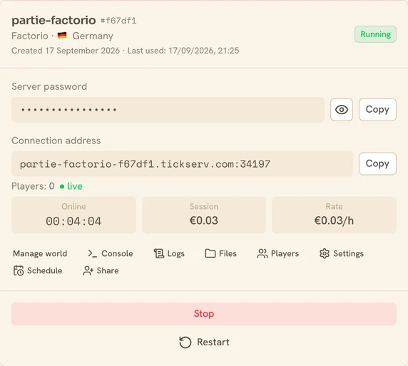 A running Factorio server in the TickServ console: permanent connection address, session time, running cost and hourly rate