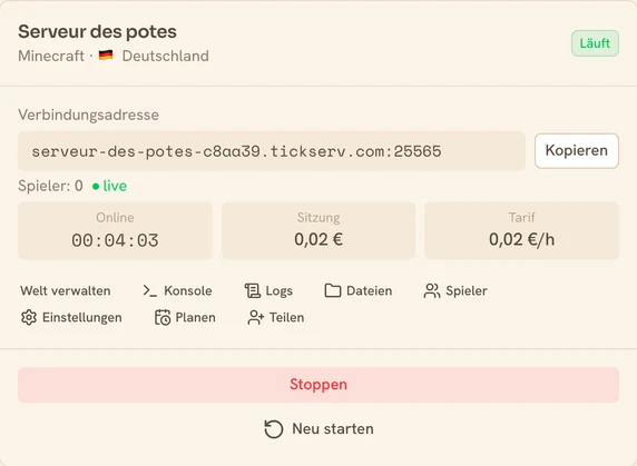 Karte eines laufenden Minecraft-Servers in der TickServ-Konsole: dauerhafte Verbindungsadresse, Sitzungsdauer, laufende Kosten und Stundenpreis