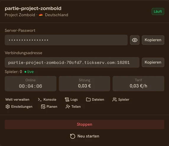 Karte eines laufenden Project Zomboid-Servers in der TickServ-Konsole: dauerhafte Verbindungsadresse, Sitzungsdauer, laufende Kosten und Stundenpreis