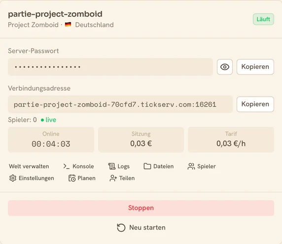 Karte eines laufenden Project Zomboid-Servers in der TickServ-Konsole: dauerhafte Verbindungsadresse, Sitzungsdauer, laufende Kosten und Stundenpreis