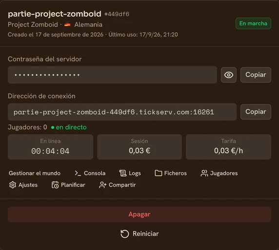 Tarjeta de un servidor Project Zomboid en marcha en la consola de TickServ: dirección de conexión permanente, tiempo de sesión, coste en curso y tarifa horaria