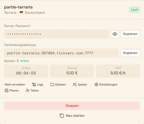 Karte eines laufenden Terraria-Servers in der TickServ-Konsole: dauerhafte Verbindungsadresse, Sitzungsdauer, laufende Kosten und Stundenpreis