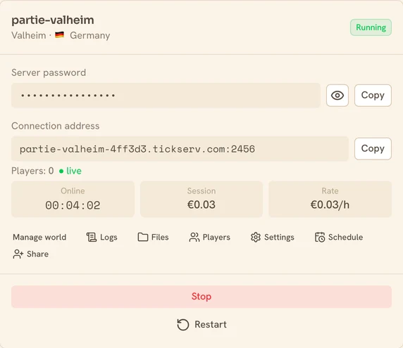 A running Valheim server in the TickServ console: permanent connection address, session time, running cost and hourly rate