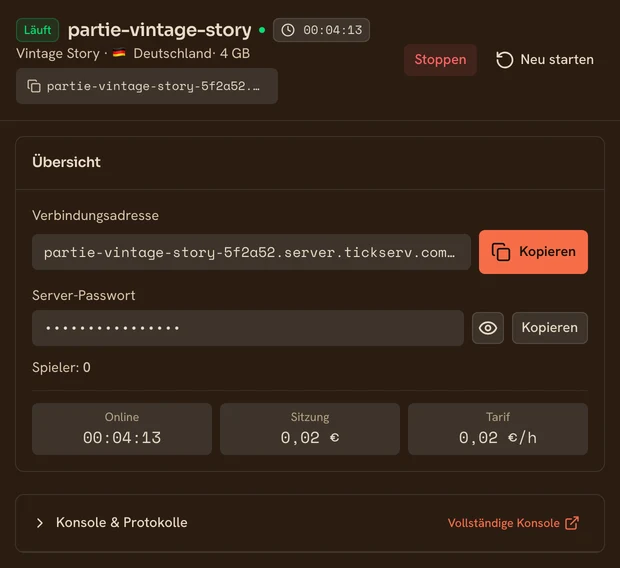 Seite eines laufenden Vintage Story-Servers in der TickServ-Konsole: dauerhafte Verbindungsadresse, Sitzungsdauer, laufende Kosten und Stundenpreis